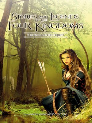 cover image of Stories and Legends of the Four Kingdoms